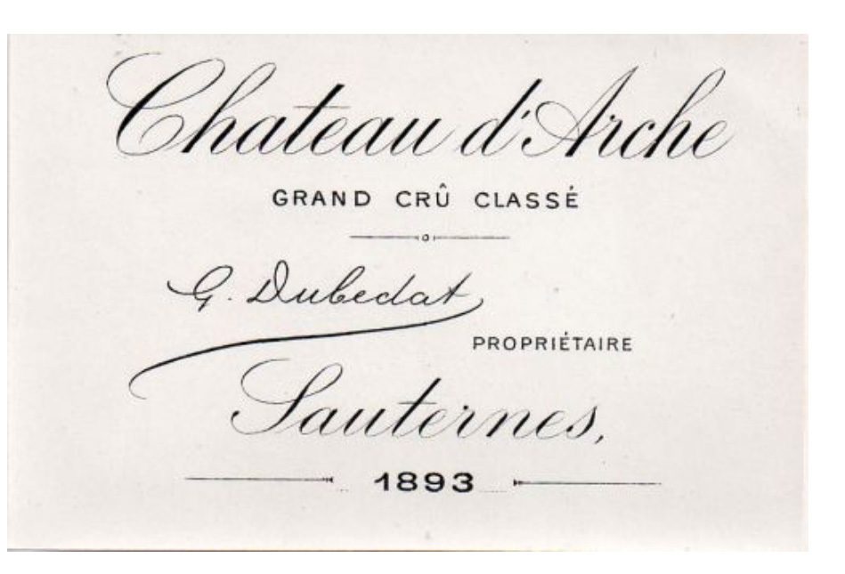 Etiquette Château d'Arche 1893, Sauternes, G.Dubedat