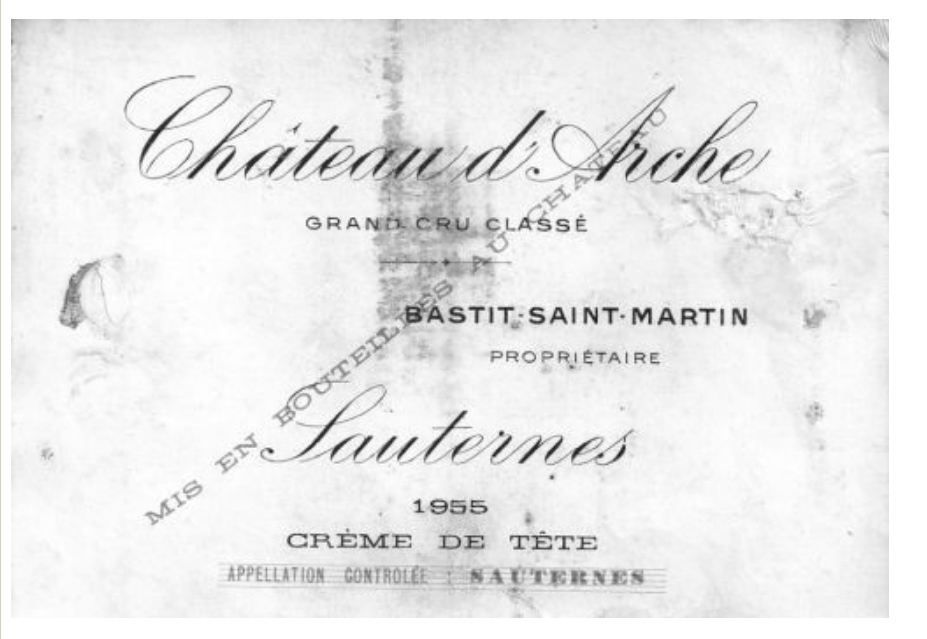 Etiquette Château d'Arche 1955, Sauternes, Crème de tête, Bastit Saint Martin