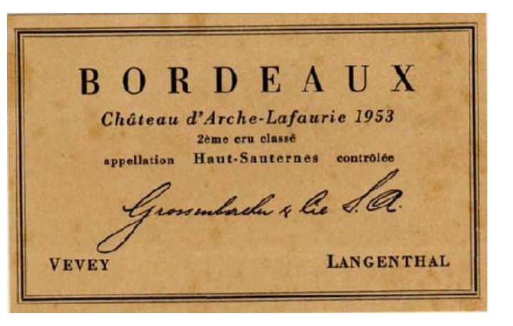 Etiquette vin, Château d'Arche Lafaurie 1953, Bordeauc, 2e cru classé, Haut Sauternes