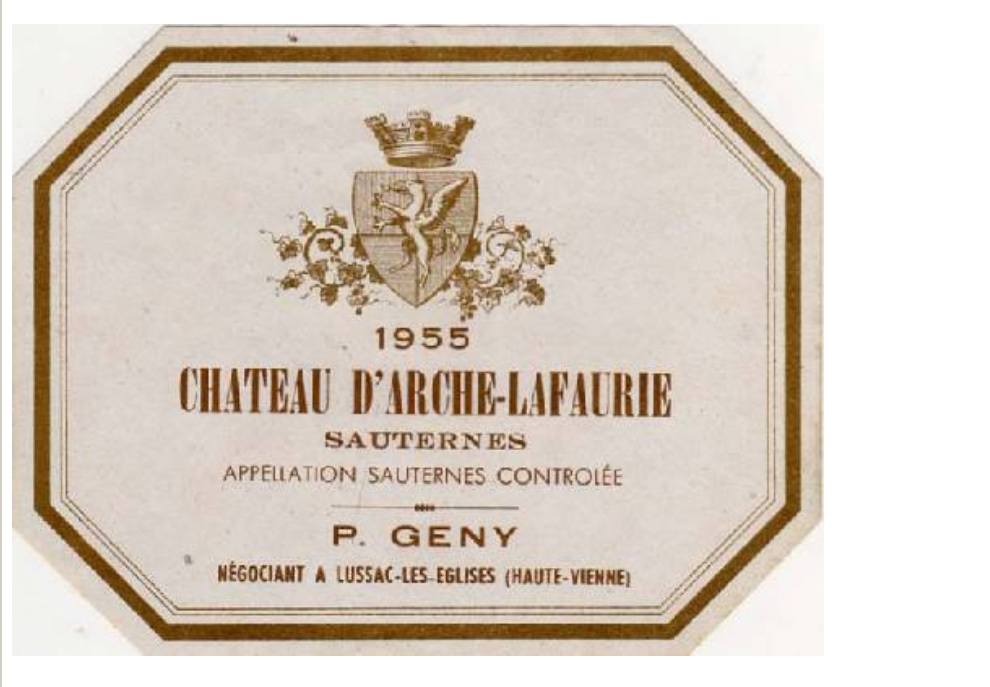Château d'Arche Lafaurie 1955, Sauternes, P. Geny