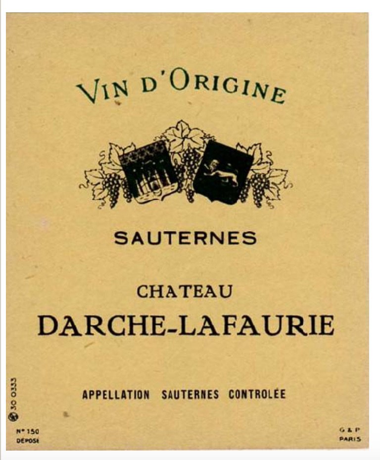 Château d'Arche Lafaurie, Sauternes, Vin d'Origine