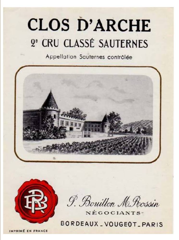 Clos d'Arche 2e Cru Classé Sauternes, P Bouillon, M. Rossin